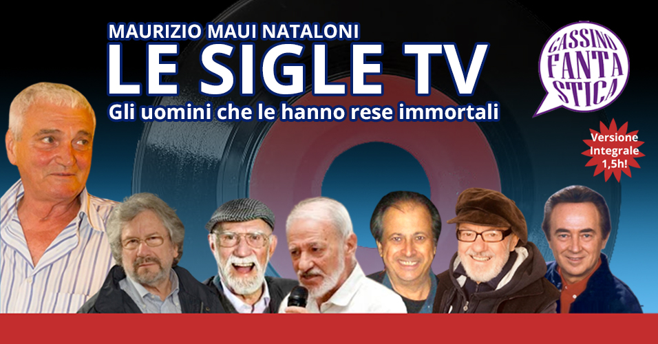 Speciale Sigle Tv a Cassino Fantastica 2024